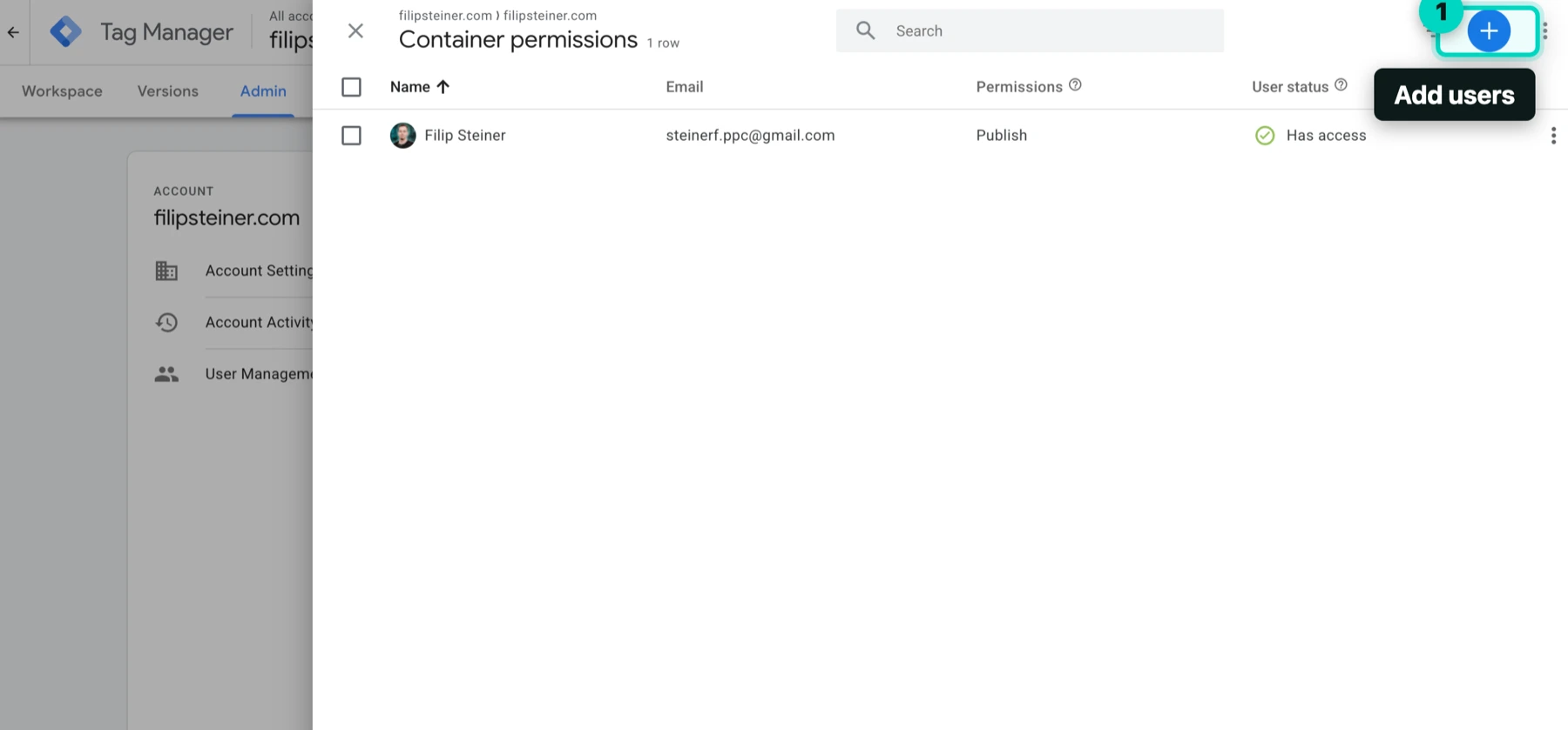 Google Tag Manager container permissions screen with the blue plus button highlighted in the top right corner